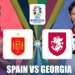 منتخب اسبانيا ضد جورجيا